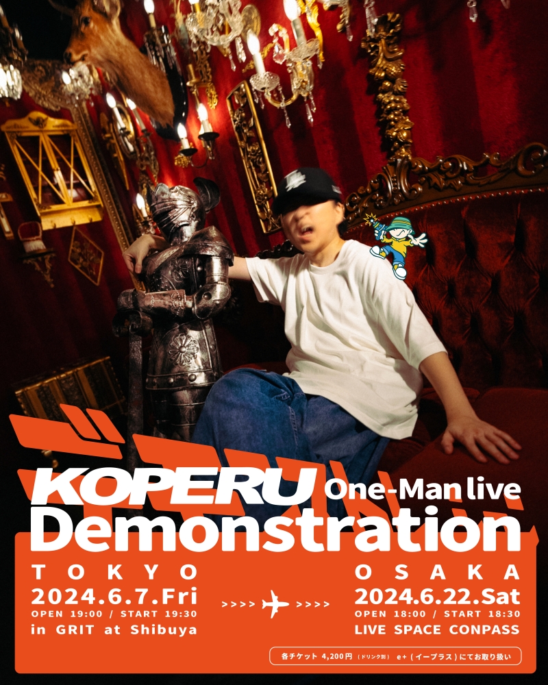 KOPERU ONE MAN LIVE “Demonstration